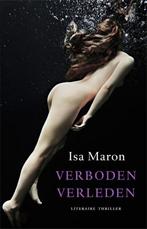 Verboden verleden 9789048003853 Isa Maron, Boeken, Verzenden, Gelezen, Isa Maron