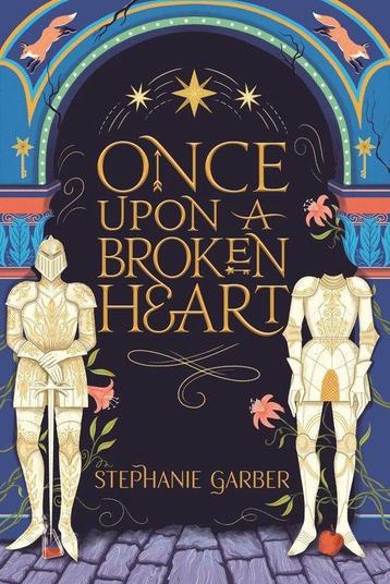 Once Upon A Broken Heart 9781529380910 Stephanie Garber