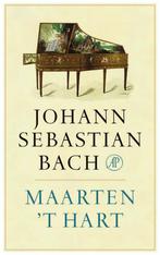 Johann Sebastian Bach 9789029537520 Maarten t Hart, Verzenden, Gelezen, Maarten 't Hart