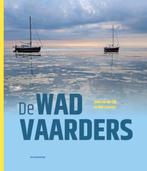 9789464713145 De Wadvaarders Addo van der Eijk, Verzenden, Nieuw, Addo van der Eijk