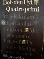 Quatro primi 9789021484433 Uyl, Boeken, Verzenden, Gelezen, Uyl