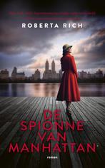 De spionne van Manhattan 9789023962359 Roberta Rich, Verzenden, Zo goed als nieuw, Roberta Rich