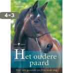 Het oudere paard 9789052108094 Claudia Jung, Verzenden, Zo goed als nieuw, Claudia Jung