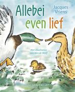 Allebei even lief 9789047510925 Jacques Vriens, Boeken, Kinderboeken | Baby's en Peuters, Verzenden, Gelezen, Jacques Vriens
