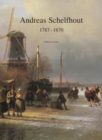 Andreas schelfhout 1787-1870 eng./ned. 9789073931046, Verzenden, Gelezen, Laanstra