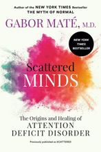 9780593714379 Scattered Minds Gabor Mate, Boeken, Verzenden, Nieuw, Gabor Mate