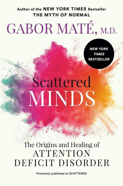 9780593714379 Scattered Minds Gabor Mate, Boeken, Psychologie, Nieuw, Verzenden