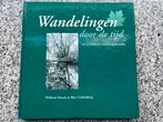 Wandelingen door de tijd – 125 K.M.P.T. Arnhem, Wilfried Ahoud en Bart Lichtenberg, Verzenden, 20e eeuw of later, Gelezen