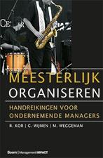 Meesterlijk organiseren 9789013041026, Boeken, Studieboeken en Cursussen, Verzenden, Zo goed als nieuw