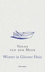 9789025450441 Winter in Gloster Huis | Tweedehands, Boeken, Verzenden, Zo goed als nieuw, Vonne van der Meer