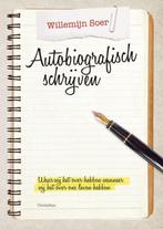 9789060386972 Autobiografisch schrijven Willemijn Soer, Verzenden, Nieuw, Willemijn Soer