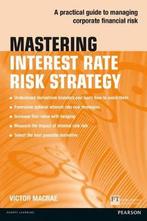 9781292017563 Mastering Interest Rate Risk Strategy P, Boeken, Victor Macrae, Zo goed als nieuw, Verzenden