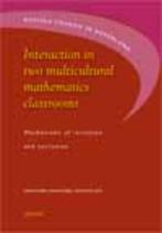 Interaction in two multicultural mathematics classrooms, Verzenden, Zo goed als nieuw
