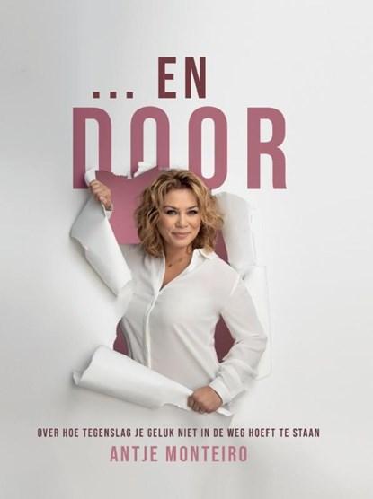 En door | 9789464063790 | Antje Monteiro, Boeken, Literatuur, Zo goed als nieuw