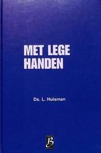 Huisman, Ds. L.-Met lege handen, Boeken, Verzenden, Gelezen