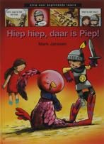 Hiep hiep, daar is Piep! / Strip voor beginnende lezer, Boeken, Kinderboeken | Jeugd | onder 10 jaar, Verzenden, Gelezen, Mark Janssen