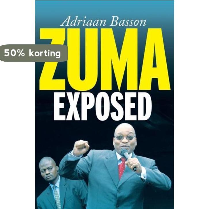 Zuma exposed 9781868425389 Adriaan Basson, Boeken, Taal | Engels, Zo goed als nieuw, Verzenden