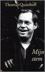 Mijn stem 9789053304662 T. Quasthoff, Boeken, Verzenden, Gelezen, T. Quasthoff