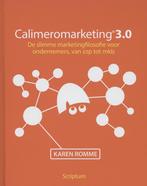 Calimeromarketing 3.0 9789055949175, Boeken, Verzenden, Zo goed als nieuw