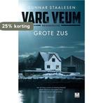 Grote zus / Varg Veum / 20 9789460684258 Gunnar Staalesen, Verzenden, Gelezen, Gunnar Staalesen