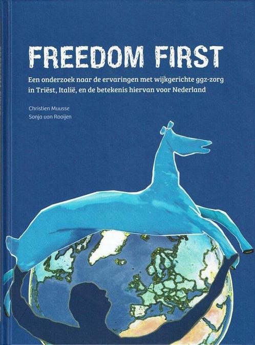 Freedom first 9789078908005 Christien Muusse, Boeken, Psychologie, Gelezen, Verzenden