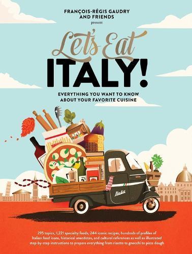 Lets Eat Italy!: Everything You Want to Know About Your, Boeken, Studieboeken en Cursussen, Verzenden