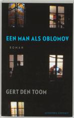 Een man als Oblomov 9789025428112 G. den Toom, Boeken, Verzenden, Gelezen, G. den Toom