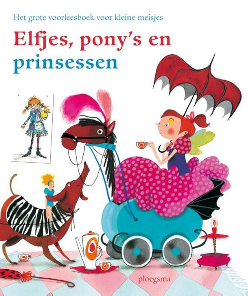 Elfjes, ponys en prinsessen 9789021668895 Angela Dol, Boeken, Kinderboeken | Baby's en Peuters, Gelezen, Verzenden