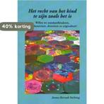 Recht van het kind te zijn 9789052637228, Verzenden, Gelezen