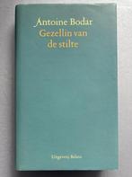 GEZELLIN VAN DE STILTE 9789050181563 Antoine Bodar, Boeken, Verzenden, Gelezen, Antoine Bodar