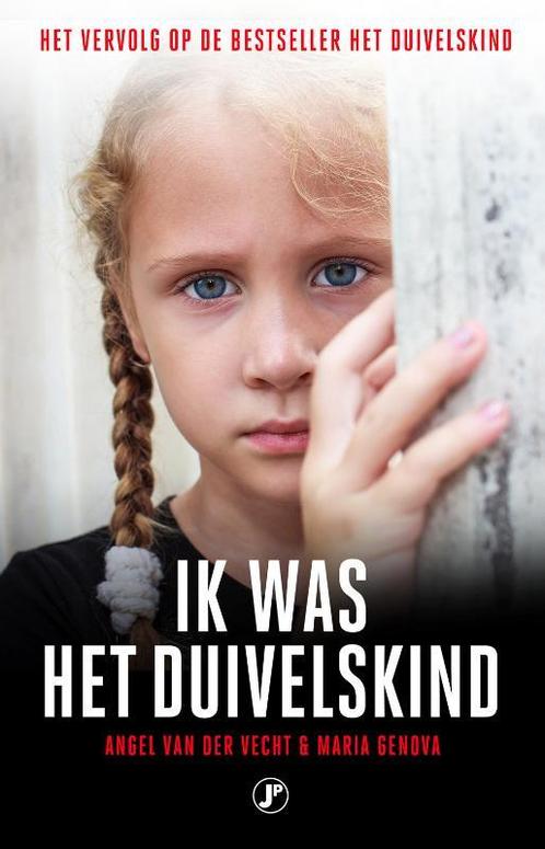 Ik was het duivelskind 9789089759597 Angel van der Vecht, Boeken, Hobby en Vrije tijd, Gelezen, Verzenden