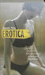 Erotica 9789044614411 Anaïs Nin, Boeken, Gelezen, Anaïs Nin, Verzenden