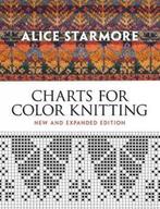 Charts for Color Knitting 9780486484631 Alice Starmore, Verzenden, Zo goed als nieuw, Alice Starmore