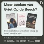 Gij nu 9789044629354 Griet Op de Beeck, Boeken, Verzenden, Zo goed als nieuw, Griet Op de Beeck