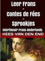 Leer Frans / Contes de fées - sprookjes 9789402147841, Verzenden, Gelezen, Kees Van den End