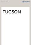 Hyundai Tucson Handleiding 2021 - 2022