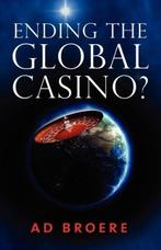 Ending the Global Casino?, Boeken, Ophalen of Verzenden, Nieuw