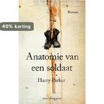 Anatomie van een soldaat 9789048828500 Harry Parker, Verzenden, Zo goed als nieuw, Harry Parker