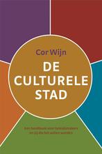 De culturele stad 9789079812004 Cor Wijn, Verzenden, Gelezen, Cor Wijn