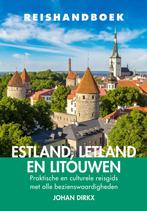 Reishandboek Estland, Letland en Litouwen 9789038926889, Boeken, Verzenden, Gelezen, Johan Dirkx