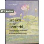Groeien Naar Waarheid 9789020238969 Paulus Rijntjes, Boeken, Verzenden, Zo goed als nieuw, Paulus Rijntjes