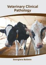 9781639275243 Veterinary Clinical Pathology, Nieuw, GEORGIANA BALDWIN, Verzenden