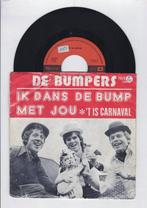 Bumpers, De – Ik Dans De Bump Met Jou / t Is Karnaval (1-7, Cd's en Dvd's, Vinyl Singles, Ophalen of Verzenden, Nieuw in verpakking