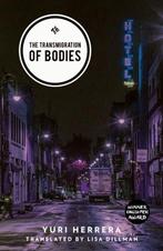The Transmigration of Bodies 9781908276728 Yuir Herrera, Boeken, Verzenden, Zo goed als nieuw, Yuir Herrera