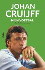 Mijn voetbal 9789046822999 Johan Cruijff, Boeken, Verzenden, Zo goed als nieuw, Johan Cruijff