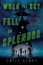 When the Sky Fell on Splendor 9780451480736 Emily Henry, Boeken, Verzenden, Zo goed als nieuw, Emily Henry