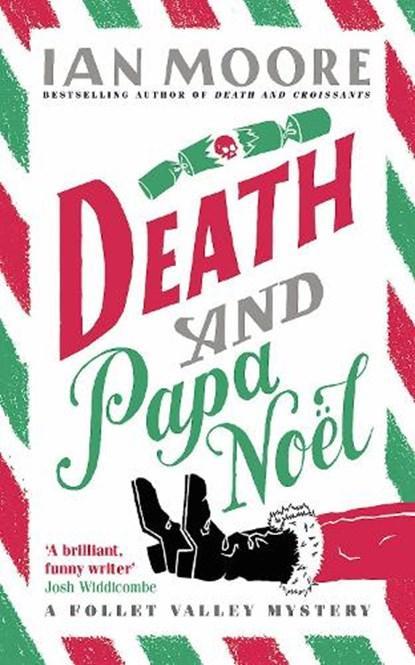 Death and Papa Noel | 9781788424257 | Ian Moore, Boeken, Thrillers, Zo goed als nieuw