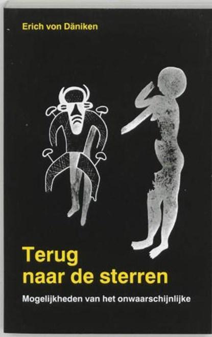 Terug naar de sterren | 9789020280760 | DÄNIKEN, Erich von, Boeken, Wetenschap, Zo goed als nieuw