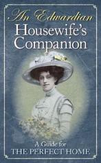 An Edwardian Housewifes Companion 9781844258147, Verzenden, Zo goed als nieuw, Reuben Davison