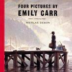 Four Pictures by Emily Carr 9780888998149 Nicolas Debon, Boeken, Verzenden, Gelezen, Nicolas Debon